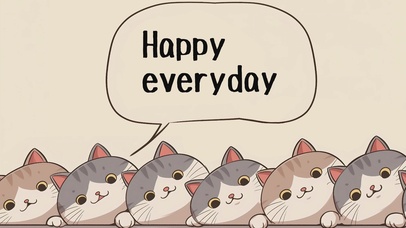 Happy everyday