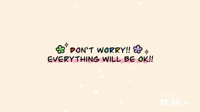 不要担心一切都会变好的