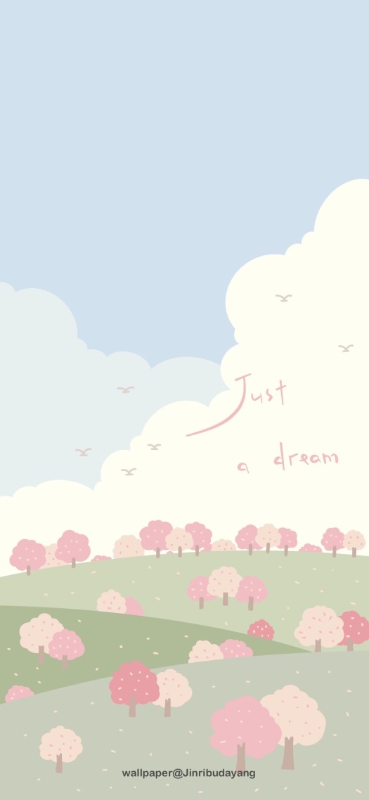 just a dream