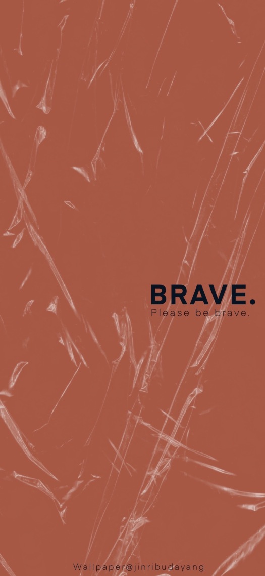 brave
